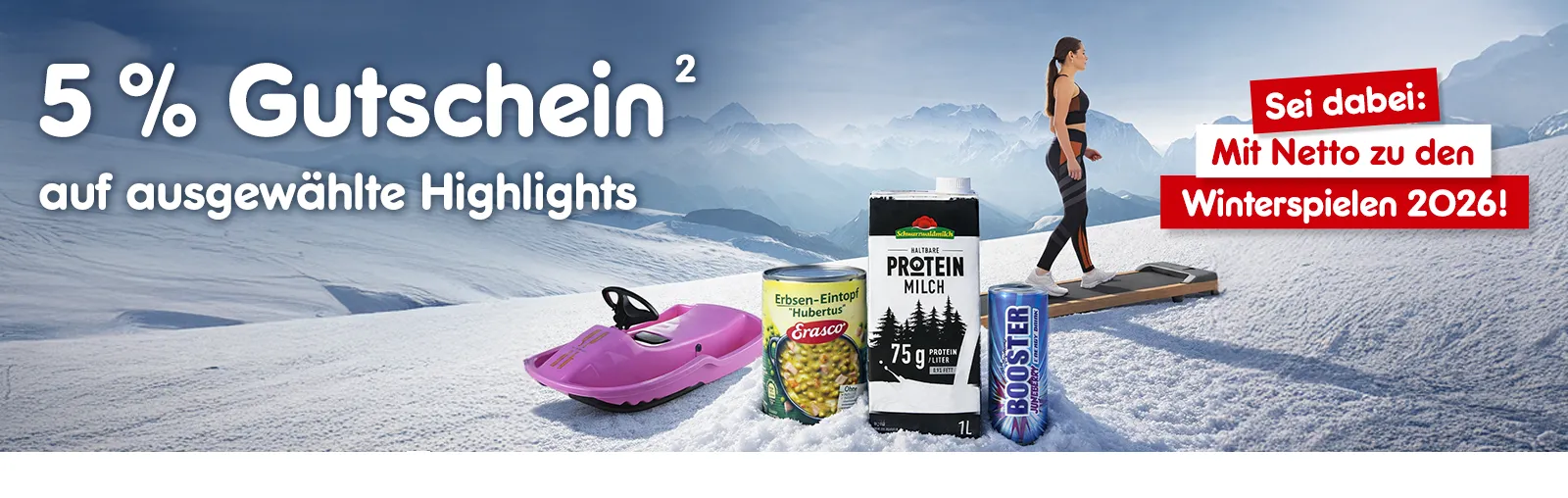 5 Prozent Gutschein auf ausgewählte Highlights mit Hoch 2, die auf rechtliche Hinweise verweist. Sei dabei: Mit Netto zu den Winterspielen 2026!