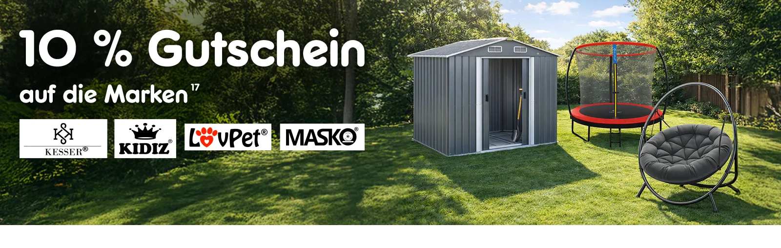10 Prozent auf die Marken Kesser, KIDIZ, LovPet und Masko. Mit Joch 17, die auf einen Rechtstext verweist. 