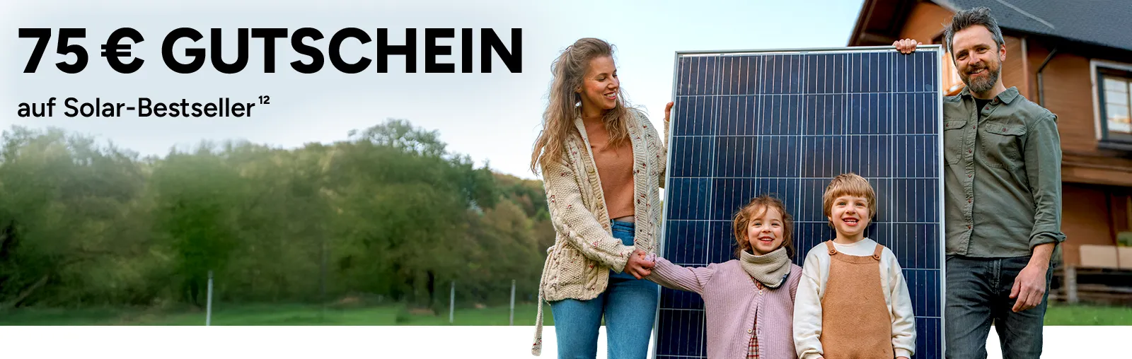 75 Euro Gutschein auf Solar-Bestseller. Mit Hoch 12, die auf einen Rechtstext verweist. 