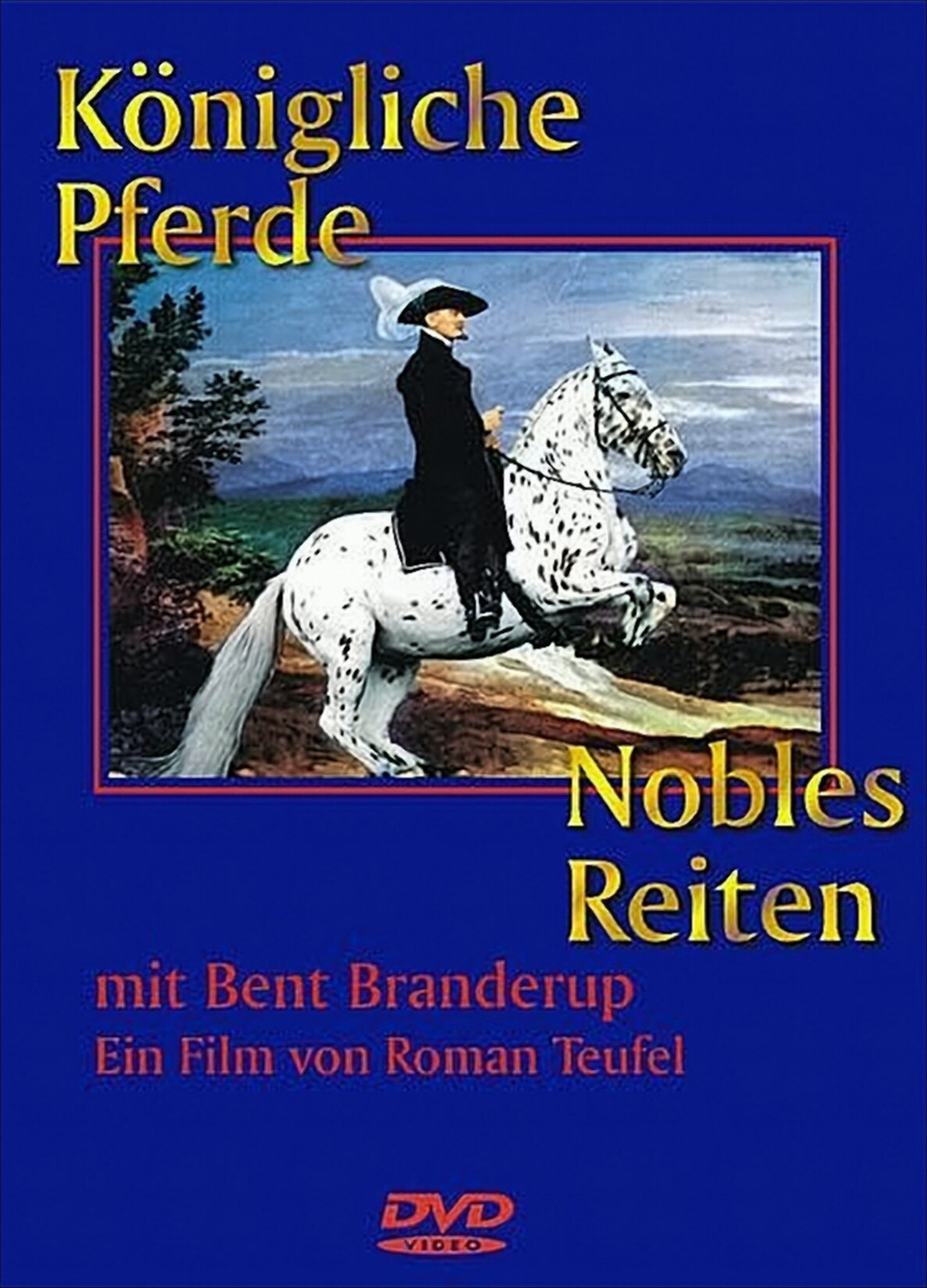 Königliche Pferde – Nobles Reiten | 04260096160019