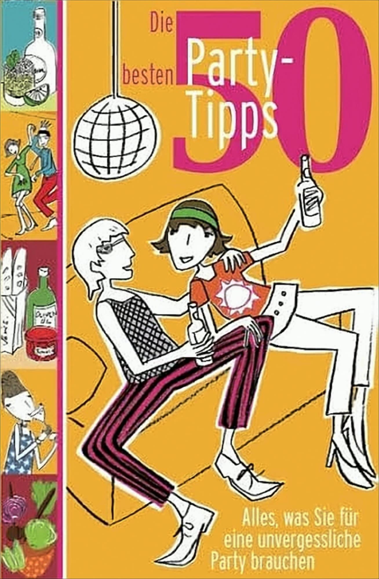 50 besten Party Tips - Bild 1