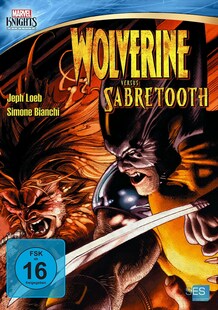 Marvel Knights - Wolverine versus Sabertooth (OmU) - Bild 1
