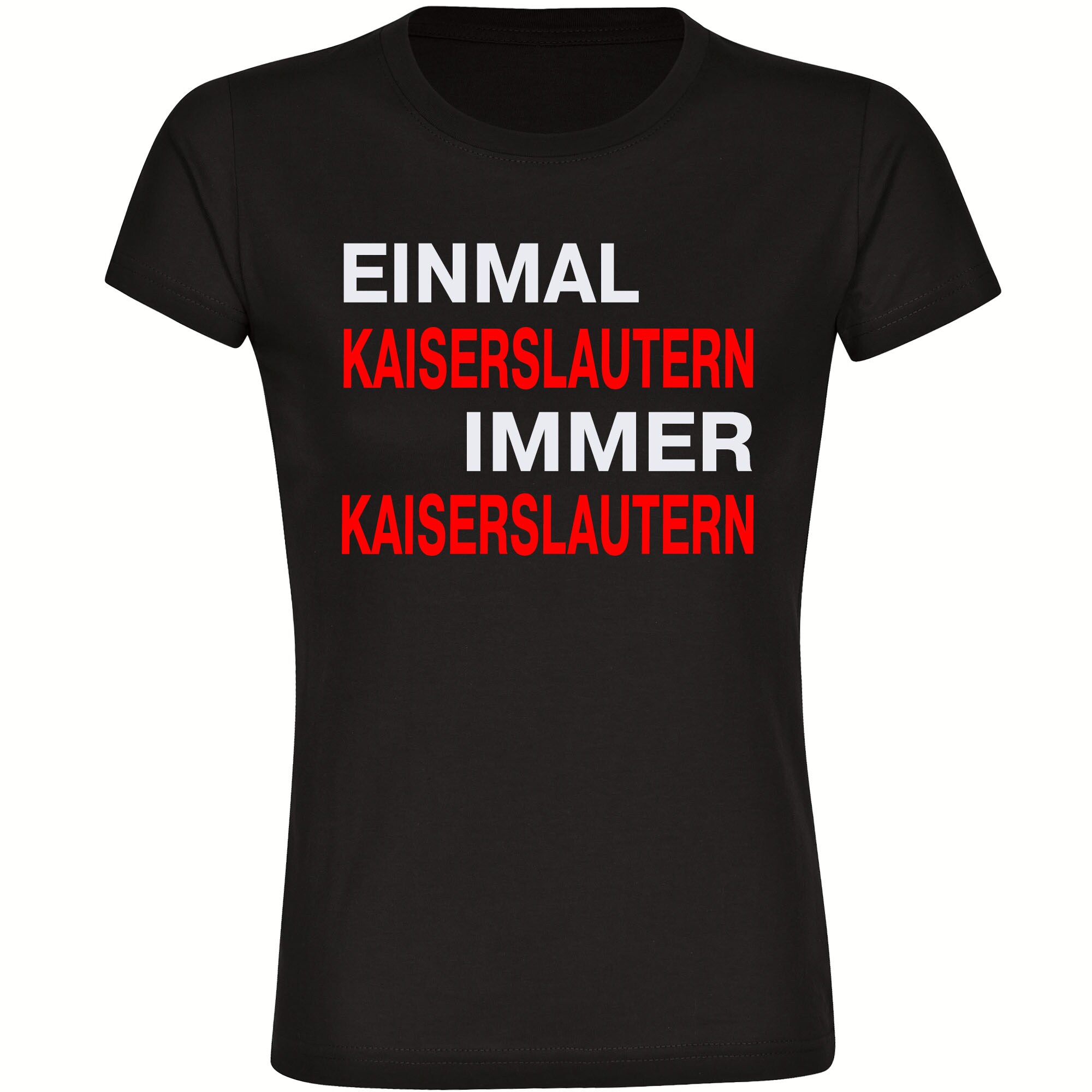 multifanshop Damen T-Shirt - Kaiserslautern - Einmal Immer - Druck rot - Frauen - Bild 1