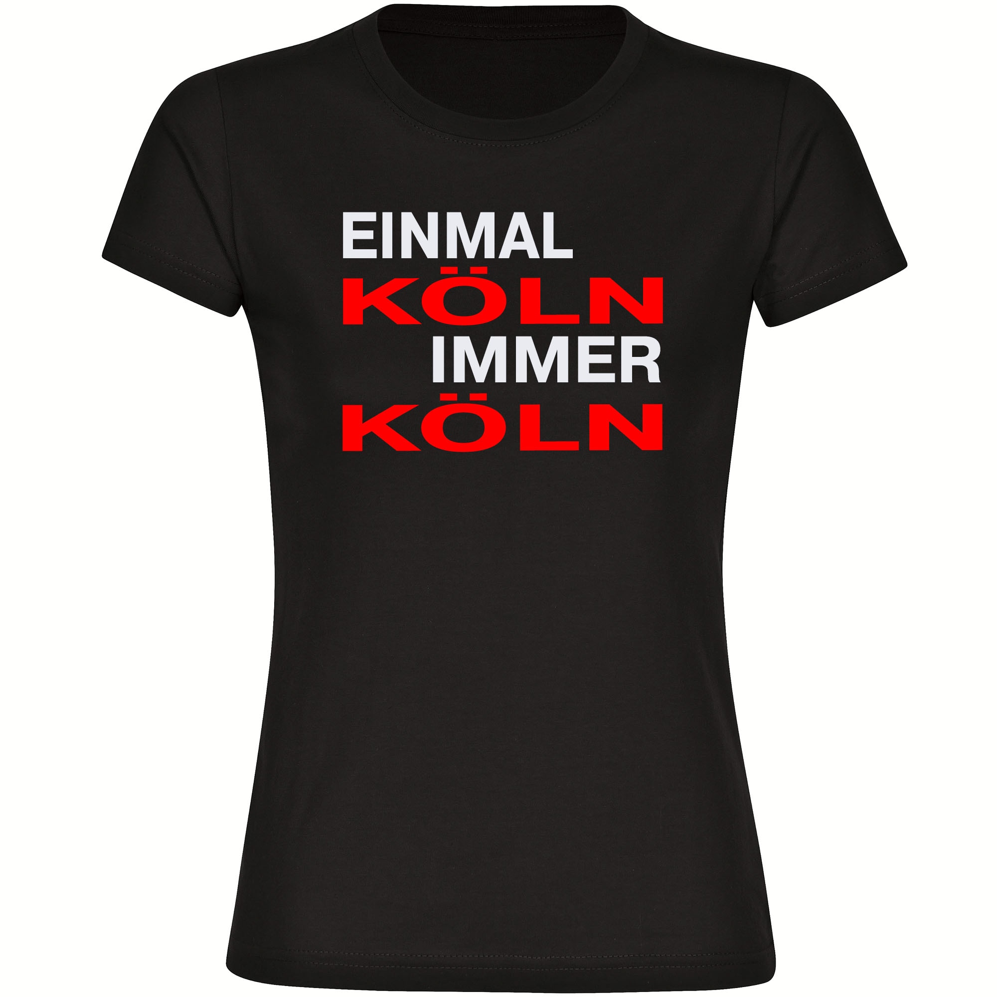 multifanshop Damen T-Shirt - K&ouml;ln - Einmal Immer - Druck rot - Frauen - Bild 1