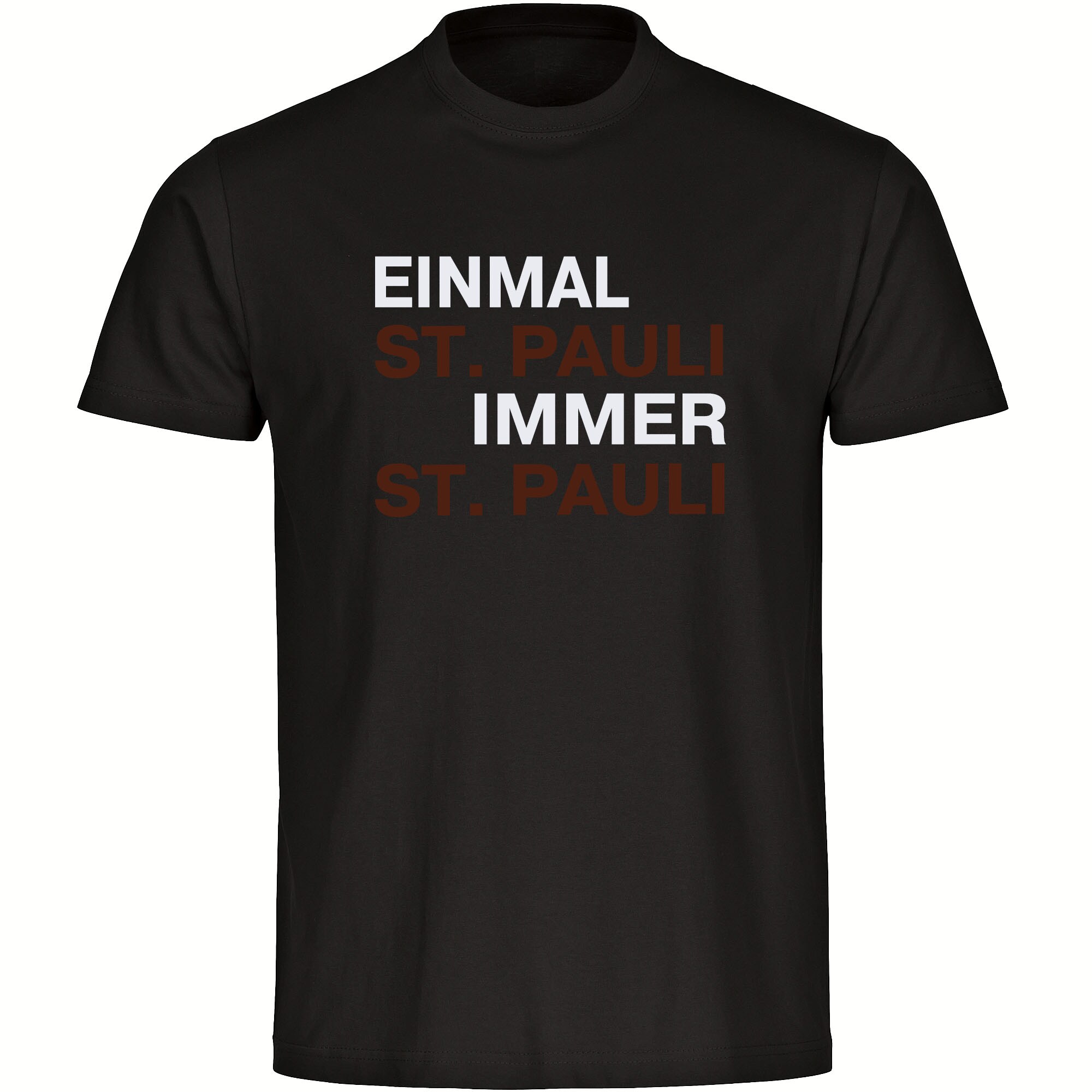 multifanshop Herren T-Shirt - St. Pauli - Einmal Immer - Druck braun - M&auml;nner - Bild 1