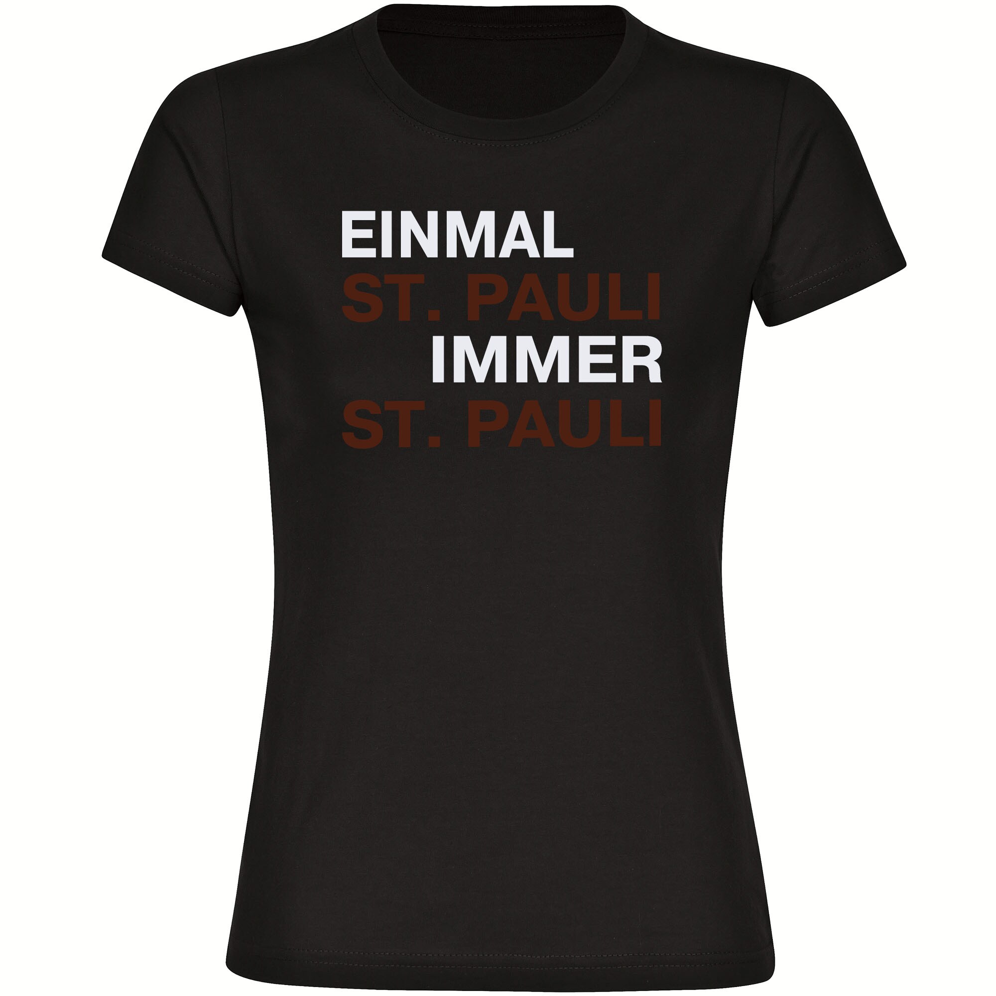multifanshop Damen T-Shirt - St. Pauli - Einmal Immer - Druck braun - Frauen - Bild 1