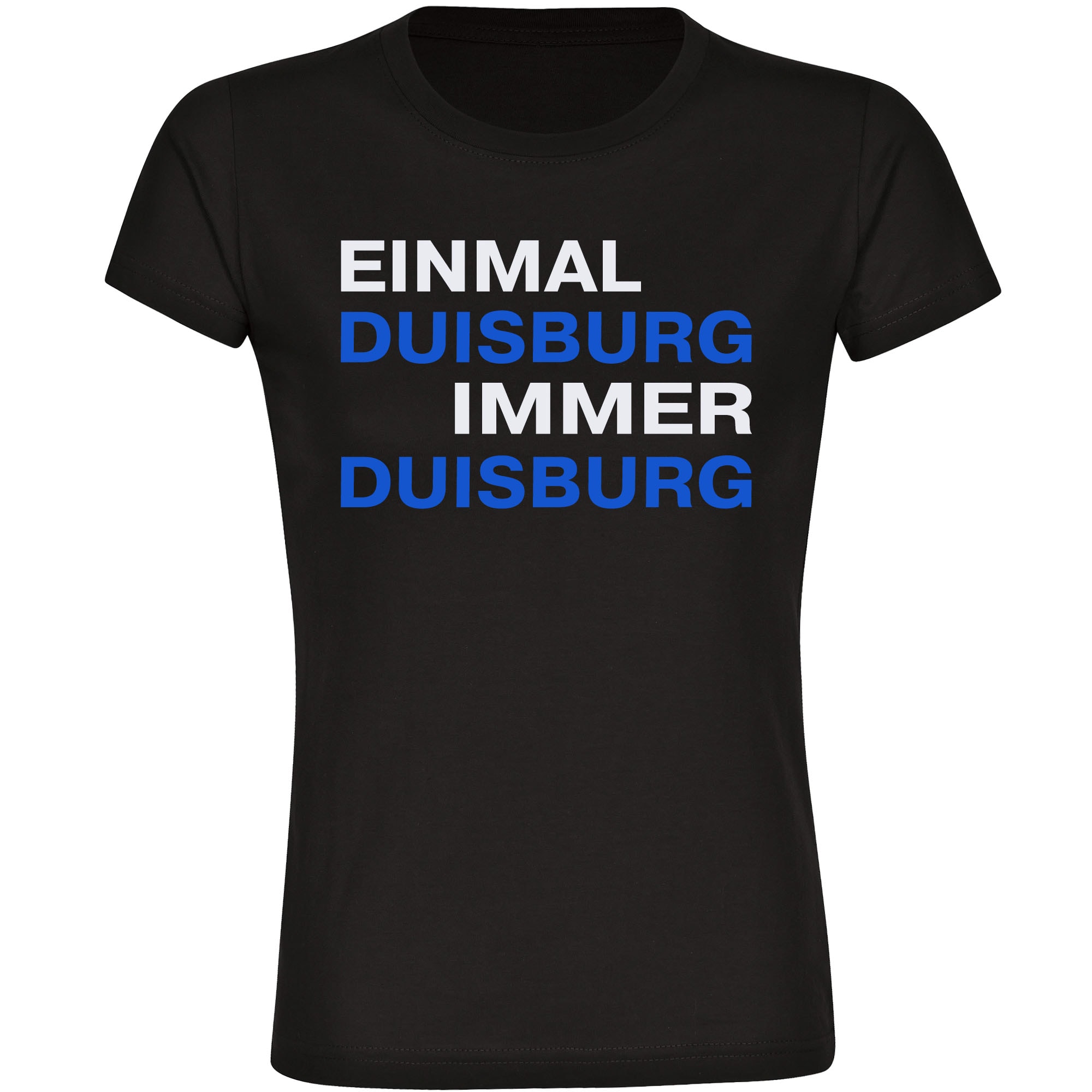 multifanshop Damen T-Shirt - Duisburg - Einmal Immer - Druck blau - Frauen - Bild 1