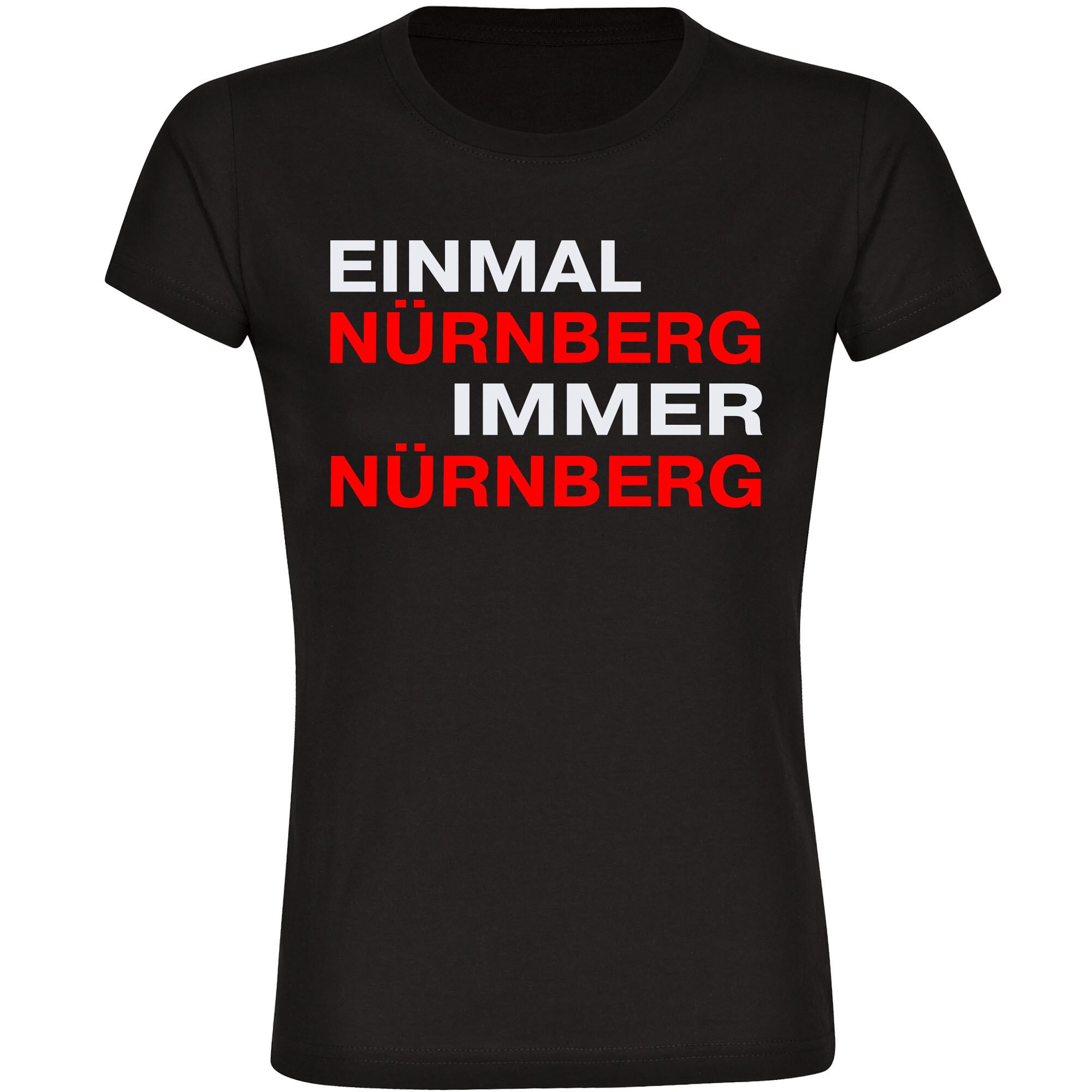 multifanshop Damen T-Shirt - N&uuml;rnberg - Einmal Immer - Druck rot - Frauen - Bild 1