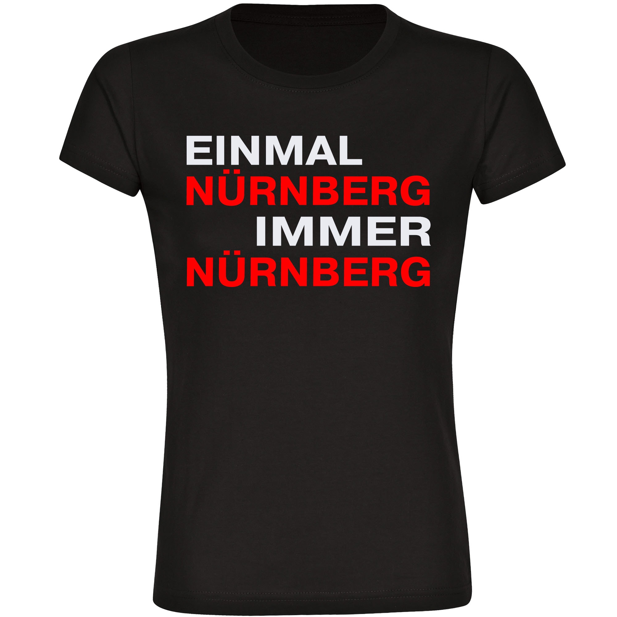 multifanshop Damen T-Shirt - N&uuml;rnberg - Einmal Immer - Druck rot - Frauen - Bild 1